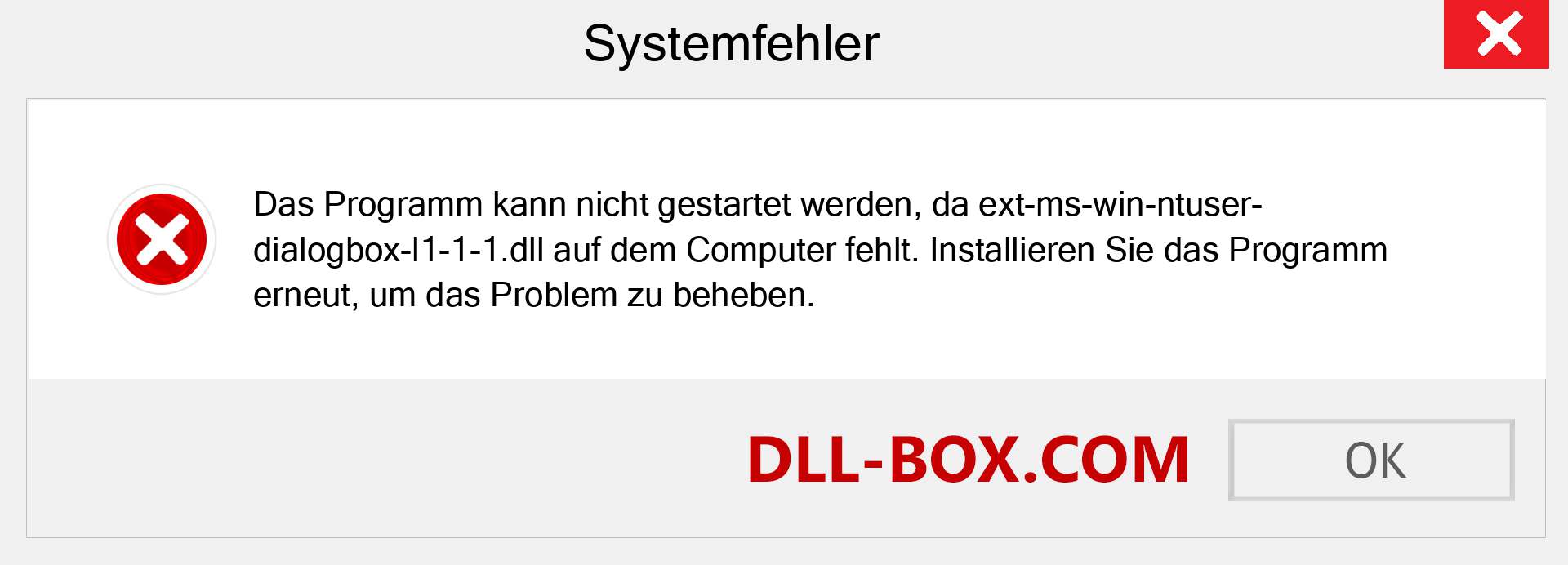 ext-ms-win-ntuser-dialogbox-l1-1-1.dll-Datei fehlt?. Download für Windows 7, 8, 10 - Fix ext-ms-win-ntuser-dialogbox-l1-1-1 dll Missing Error unter Windows, Fotos, Bildern