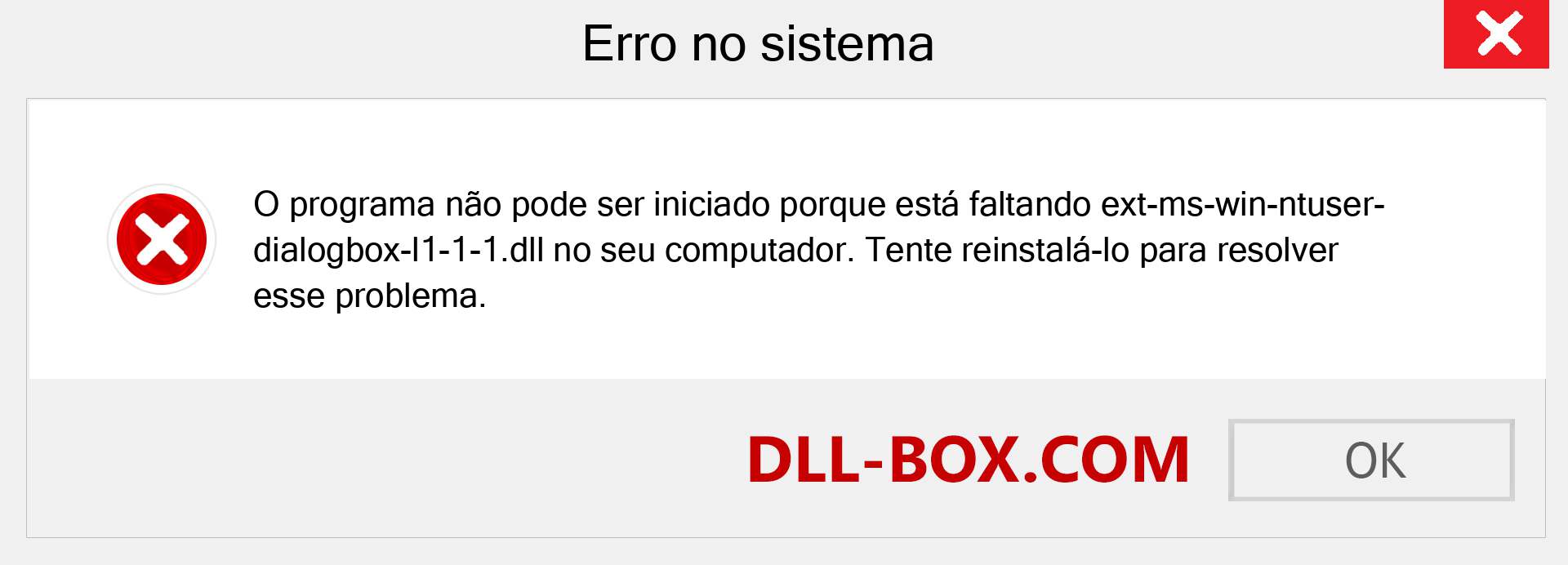 Arquivo ext-ms-win-ntuser-dialogbox-l1-1-1.dll ausente ?. Download para Windows 7, 8, 10 - Correção de erro ausente ext-ms-win-ntuser-dialogbox-l1-1-1 dll no Windows, fotos, imagens