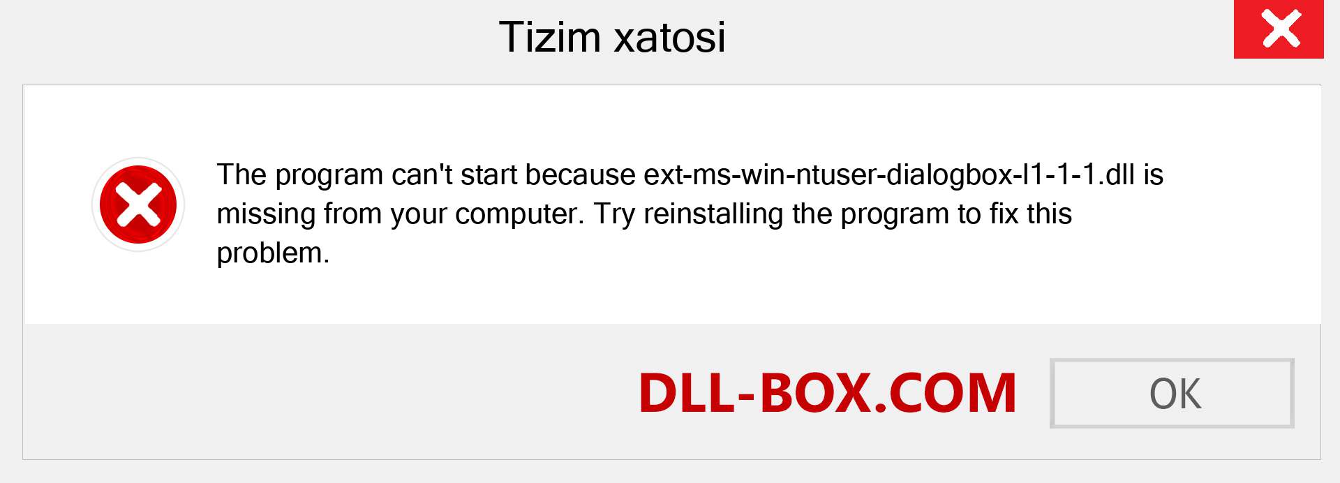 ext-ms-win-ntuser-dialogbox-l1-1-1.dll fayli yo'qolganmi?. Windows 7, 8, 10 uchun yuklab olish - Windowsda ext-ms-win-ntuser-dialogbox-l1-1-1 dll etishmayotgan xatoni tuzating, rasmlar, rasmlar